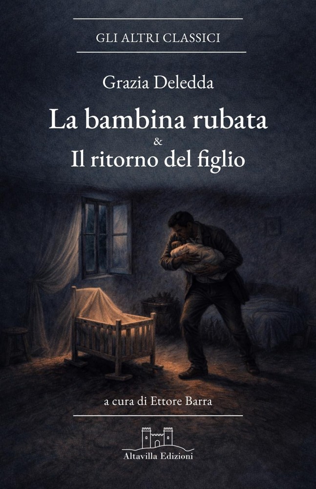 Grazia Deledda Ettore Barr La bambina rubata & Il ritorno del figli (Paperback)Another great item from Rarewaves USA | Free delivery!