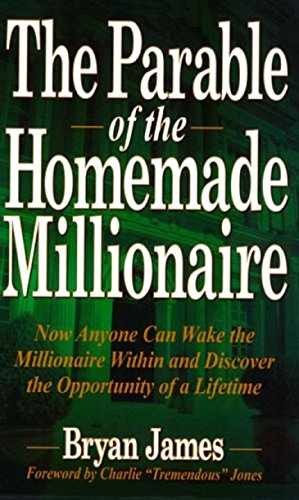 The Parable of the Homemade Millionaire - Paperback, by Bryan James - Very Good