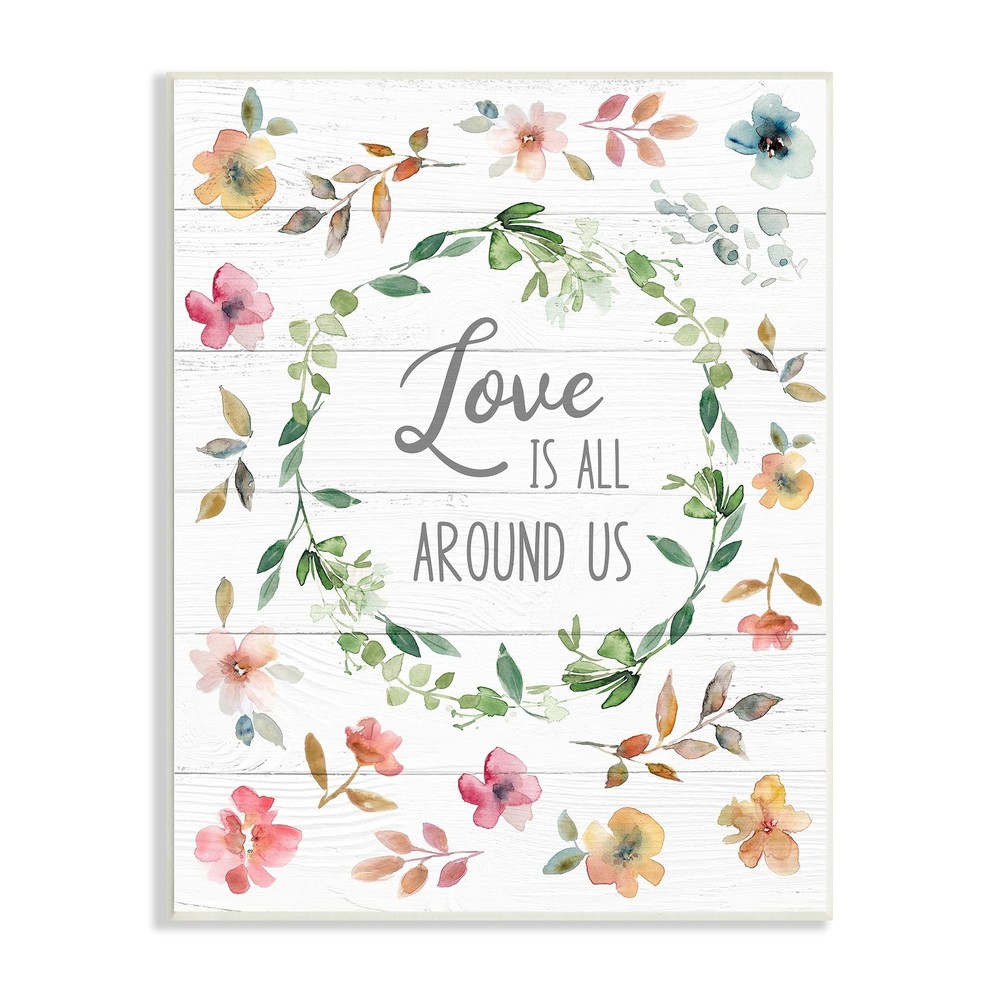 Stupell Motivational Love is Around Us Spring Phrase Wall Art