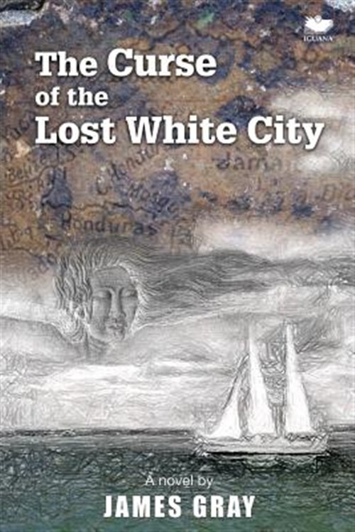 Curse of the Lost White City, Paperback by Gray, James, Like New Used, Free s...
