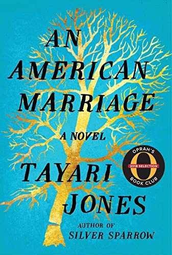 American Marriage, An: A Novel - Paperback, by Jones Tayari - Very Good x