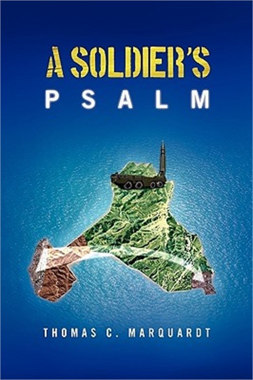 A Soldier's Psalm (Paperback or Softback)