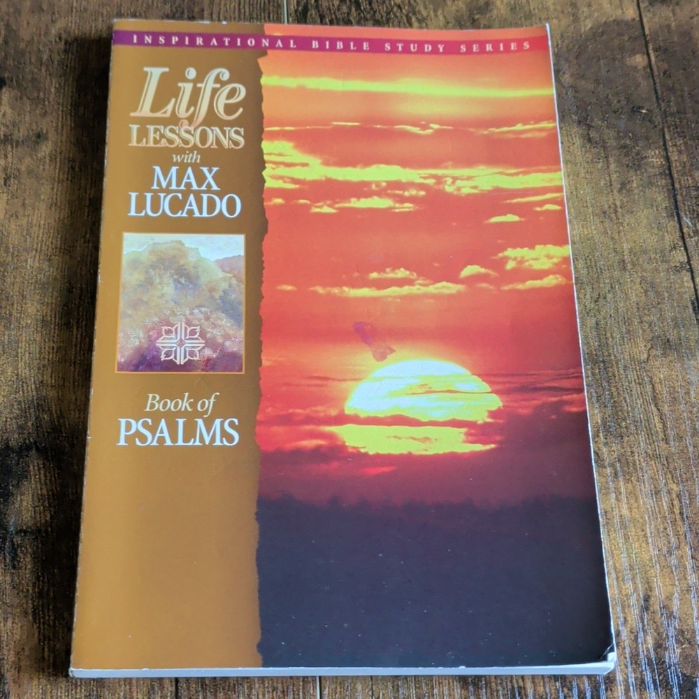 Max Lucado Life Lessons Book of Psalms Paperback Religion Bible Study Guide