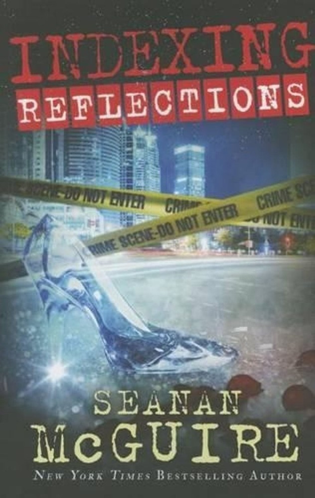 Indexing: Reflections by Seanan McGuire (English) Paperback Book
