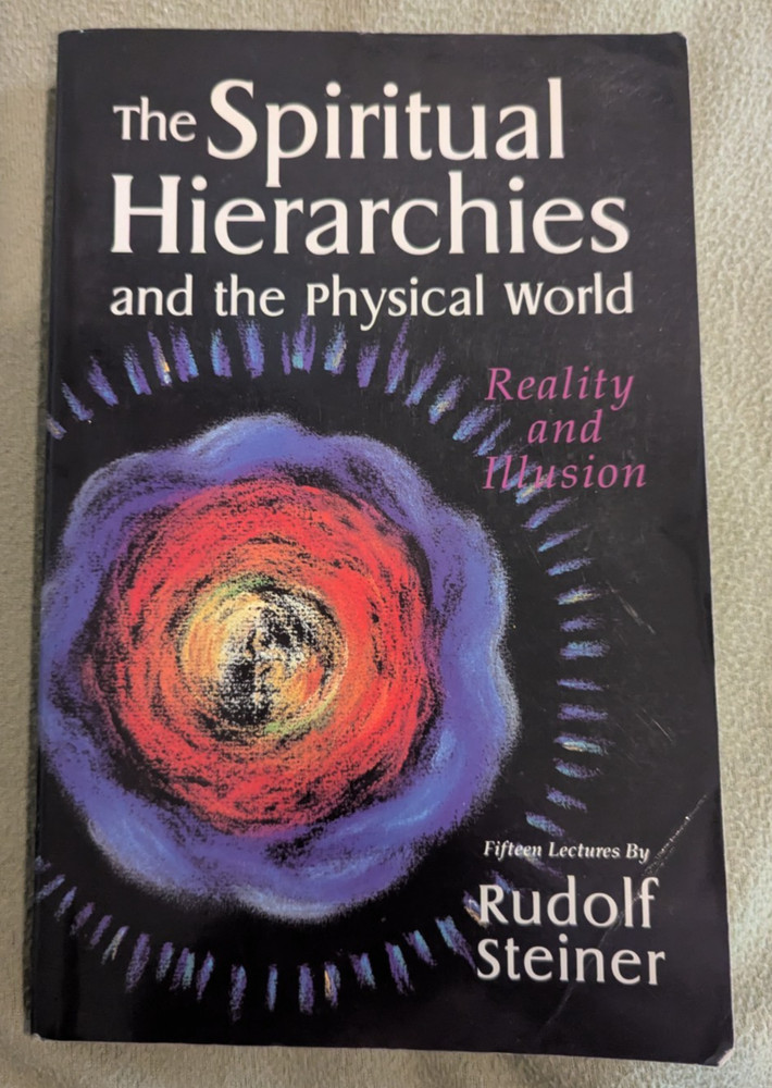 Spiritual Hierarchies and the Physical World by Rudolf Steiner PB
