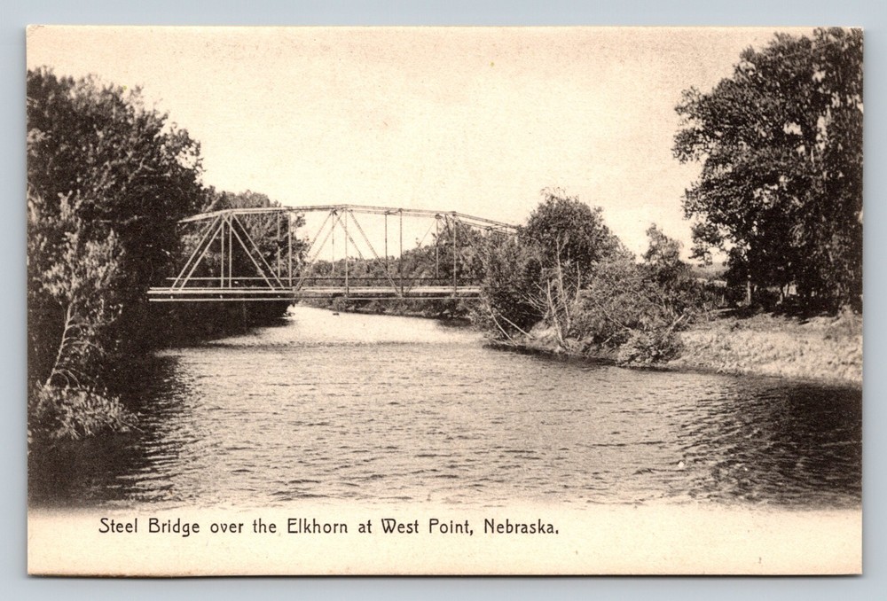 Steel Bridge Over The Elkhorn At WEST POINT Nebraska NE VINTAGE Postcard