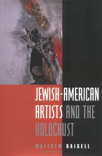 Jewish-American Artists and the Holocaust