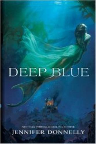 Deep Blue by Jennifer Donnelly (Book, Other)