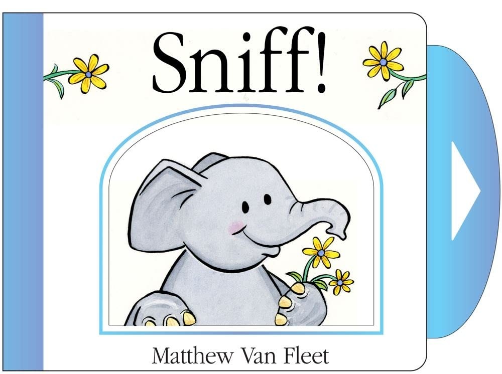 Sniff!: Mini Board Book - novelty_book Van Fleet, Matthew