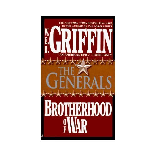 The Generals (Brotherhood of War, Book 6) - Mass Market Paperback - GOOD