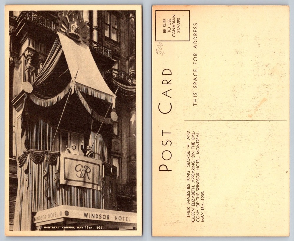 1939 King George VI Queen Elizabeth Royal Visit Montreal Windsor Hotel Postcard