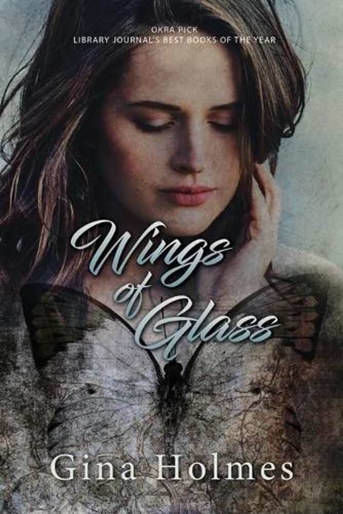 Wings of Glass by Gina Holmes (English) Paperback Book