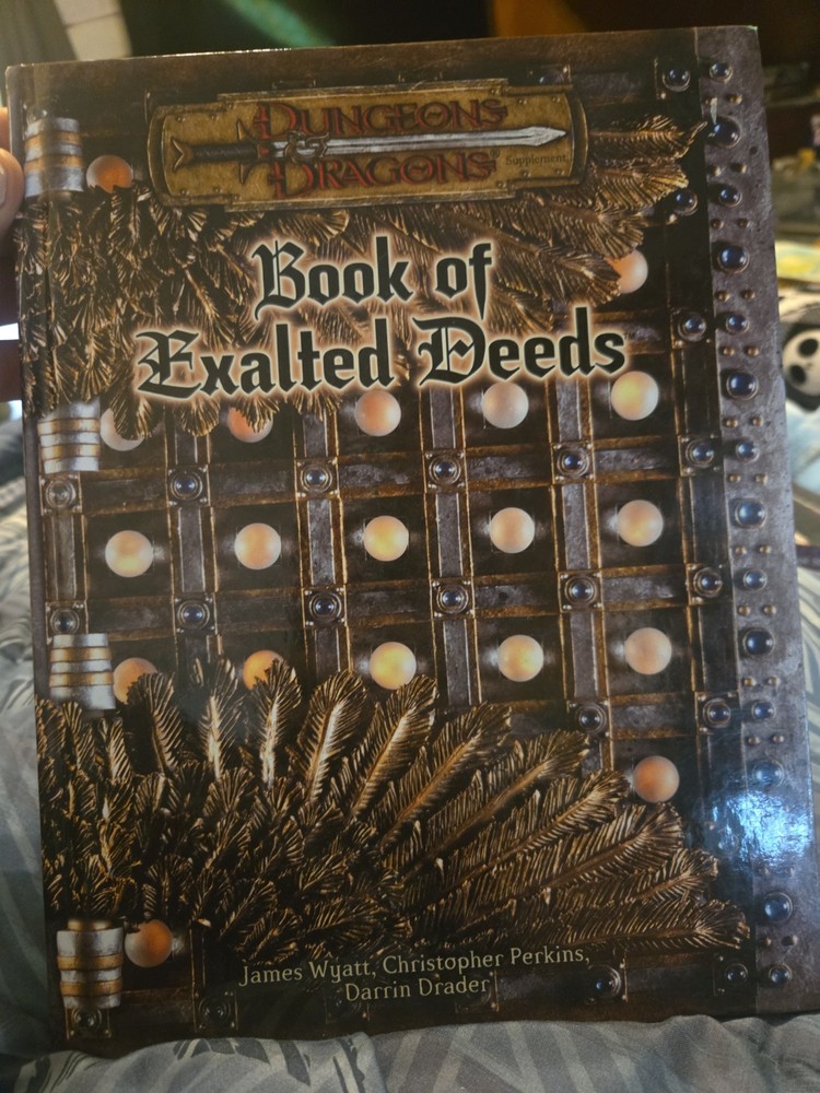 Book of Exalted Deeds : Dungeons and Dragons Accessory by James Wyatt 1st