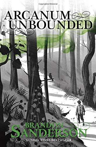 Arcanum Unbounded: The Cosmere Collection by Sanderson, Brandon Book The Fast