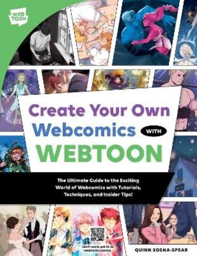 Quinn Sosna-Spear Create Your Own Webcomics with WEBTOON (Paperback) WEBTOONAnother great item from Rarewaves USA | Free delivery!
