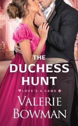 Valerie Bowman The Duchess Hunt (Paperback) Love's a GameAnother great item from Rarewaves USA | Free delivery!
