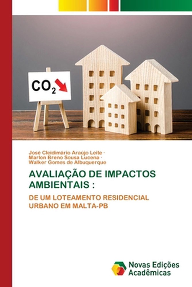 Avaliao de Impactos Ambientais by Jos? Cleidim?rio Ara?jo Leite (Portuguese) Pap