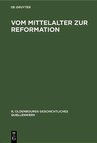 Vom Mittelalter Zur Reformation (Hardback)