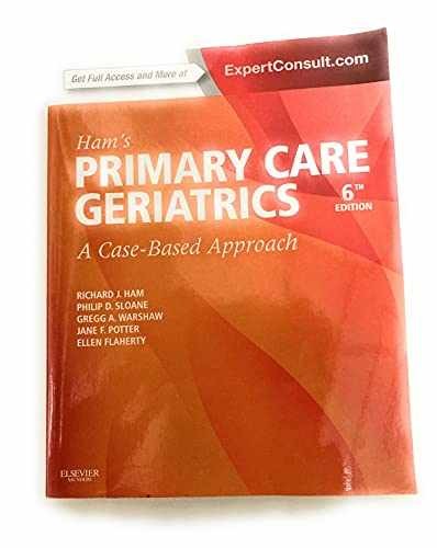 Ham's Primary Care Geriatrics: A - Paperback, by Ham MD Richard - Very Good h