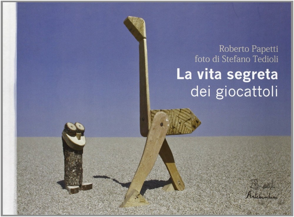 Stefano Tedioli Roberto Papetti La vita segreta dei giocattoli (Hardback)Another great item from Rarewaves USA | Free delivery!