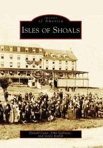 Isles of Shoals, New Hampshire, Images of America, Paperback