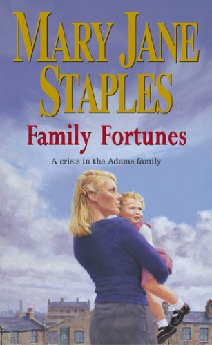 Family Fortunes (The Adams Family) By Mary Jane Staples