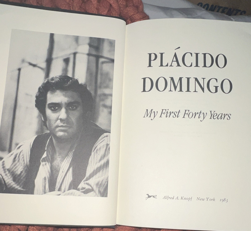 Plácido Domingo My First Forty Years Hardcover Autobiography Knopf 1983