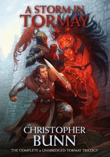 Storm in Tormay : The Complete Tormay Trilogy, Paperback by Bunn, Christopher...