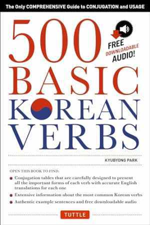 500 Basic Korean Verbs: The Only - Paperback, by Park Kyubyong - Good
