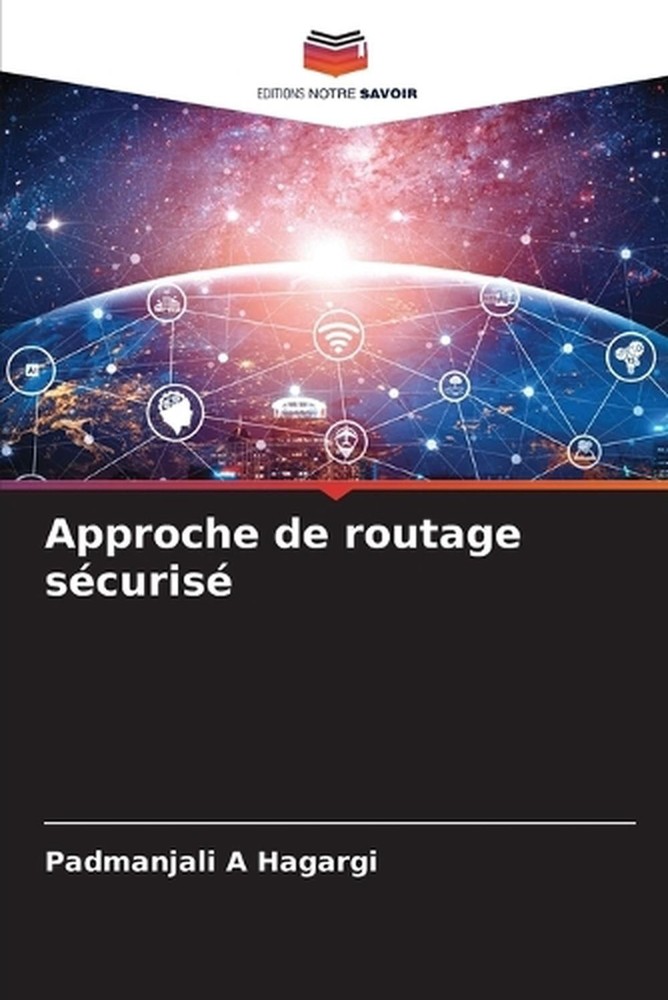 Approche de routage scuris by Padmanjali A. Hagargi (French) Paperback Book