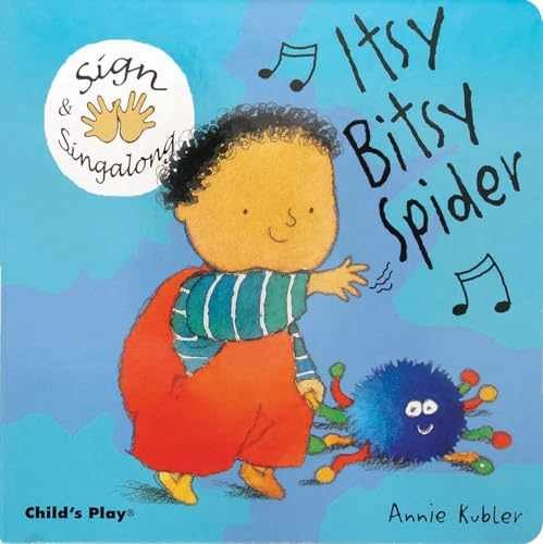 Sign and Sing Along: Itsy Bitsy Spider - Hardcover, by Kubler Annie - Very Good