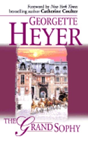 The Grand Sophy by Georgette Heyer: Used
