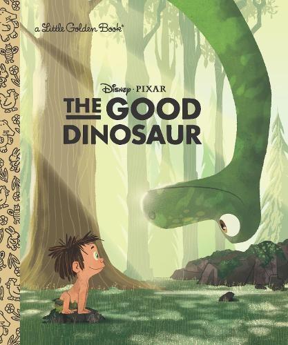 The Good Dinosaur (Little Golden Book), Scollon, Bill