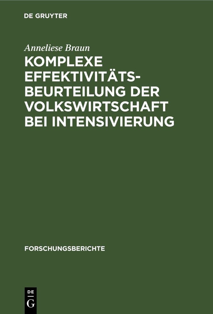Anneliese Braun Komplexe Effektivitätsbeurteilung Der Volkswirtschaft (Hardback)