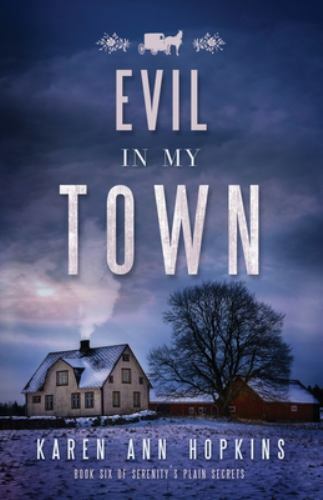 Evil in My Town by Hopkins, Karen Ann, Brand New, Free shipping in the US