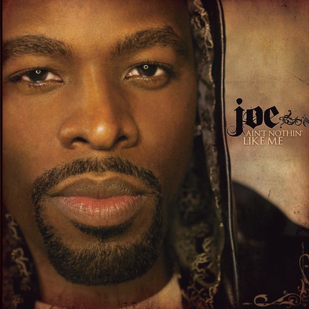 Joe, Ain't Nothin' Like Me, audioCD