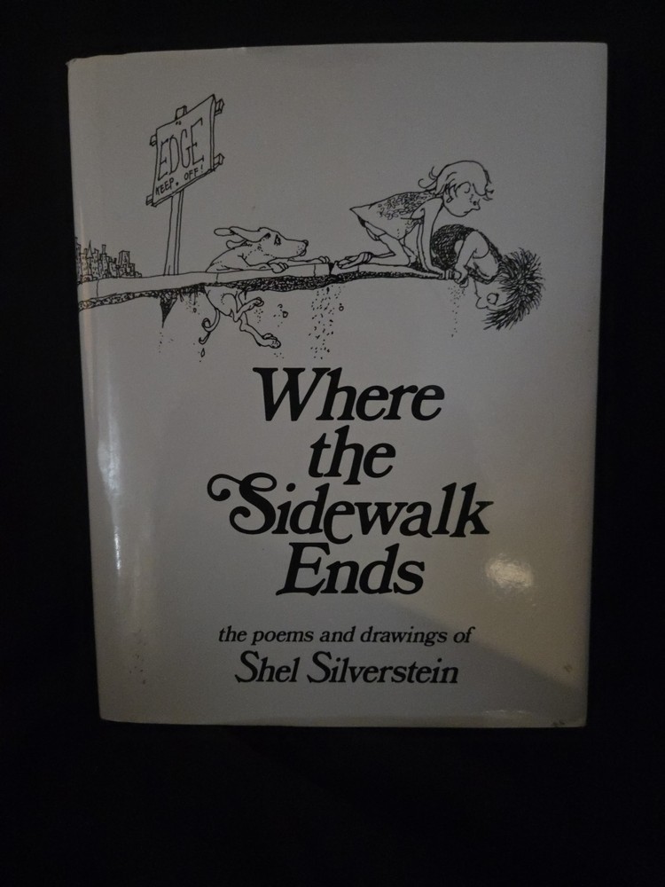 Where the Sidewalk Ends: Poems and Drawings Hardcover