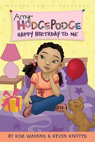 Happy Birthday to Me #2 (Amy Hodgepodge) - Paperback By Wayans, Kim - GOOD