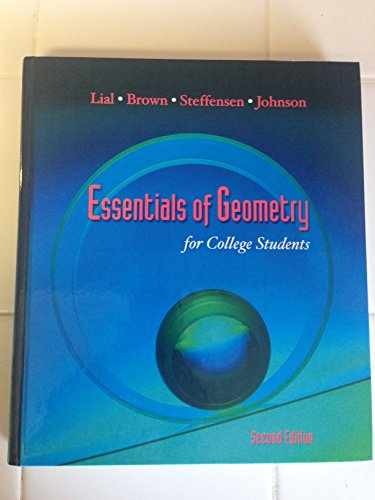 Essentials of Geometry for - Hardcover, by Lial Margaret; Brown - Acceptable