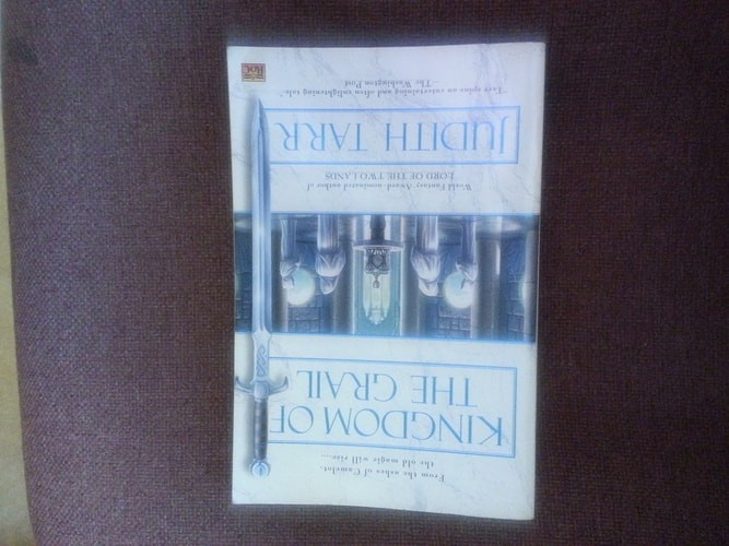 Kingdom of the Grail by Tarr, Judith, Good Book