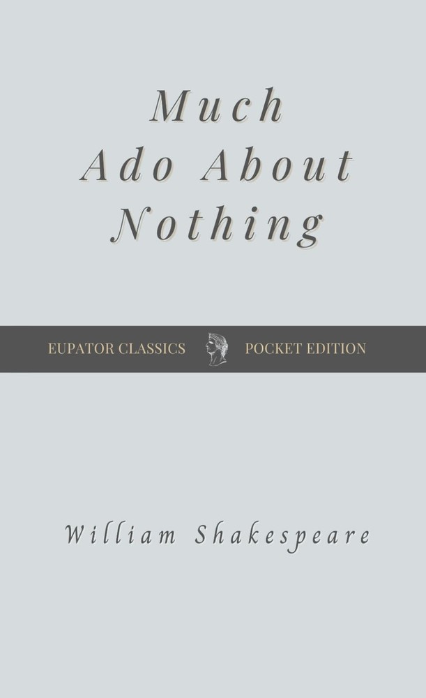 Much Ado About Nothing