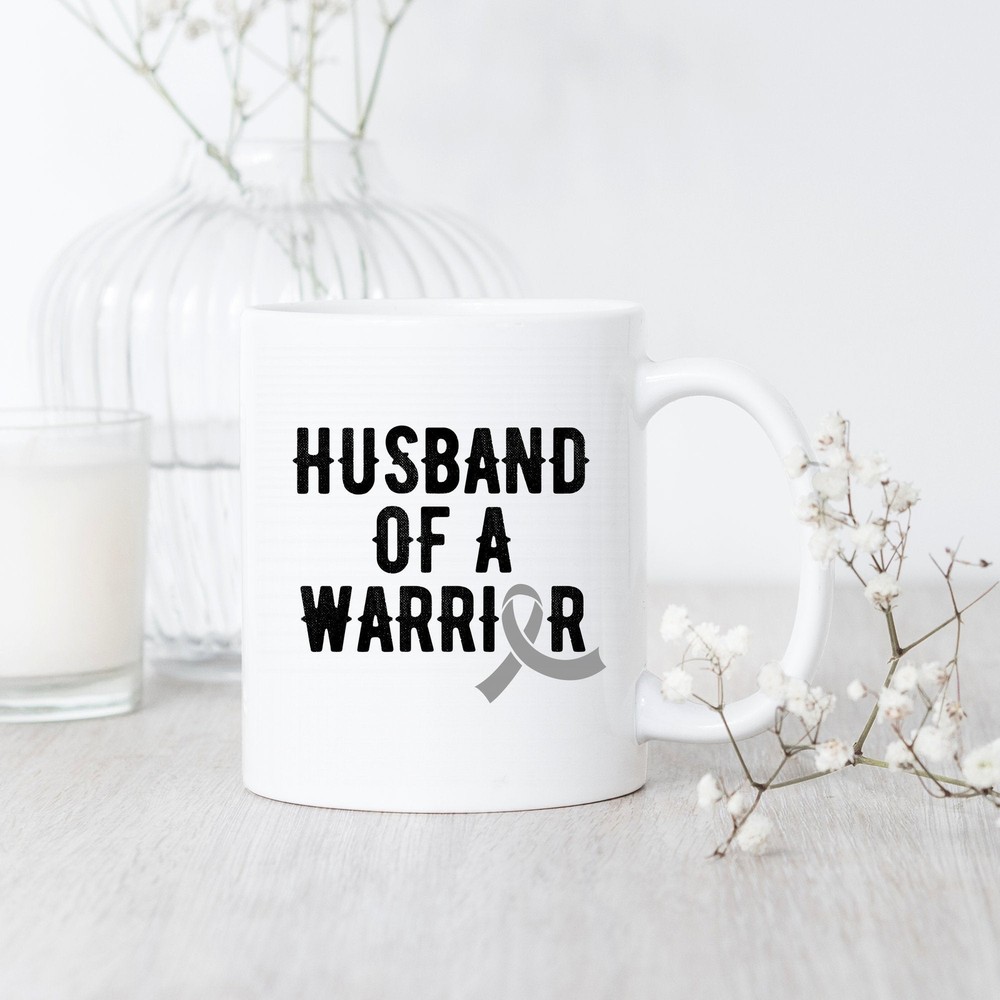 Brain Cancer Warrior Husband Mug Brain Cancer Mug Brain Cancer Gift Brain Cancer