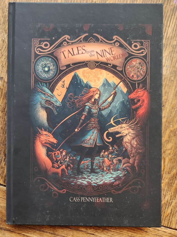 Tales From The Nine Worlds By Cass Pennyfeather - Hardcover, First Edition Book.