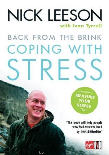 Back from the Brink: Coping with Stress by Nick Leeson Paperback Book The FastFREE US DELIVERY | ISBN: 0753510758 | Quality Books