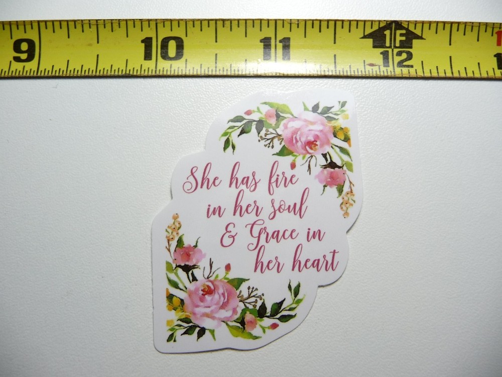 Fiery Soul Graceful Heart Faith Decal Sticker Glossy Finish