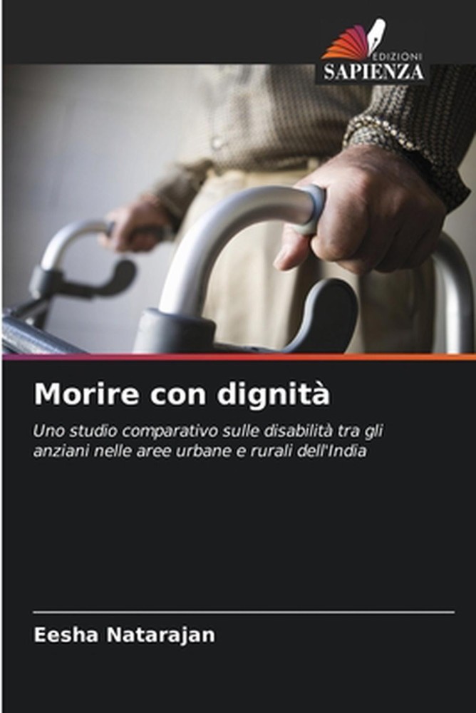 Morire con dignit by Eesha Natarajan (Italian) Paperback Book
