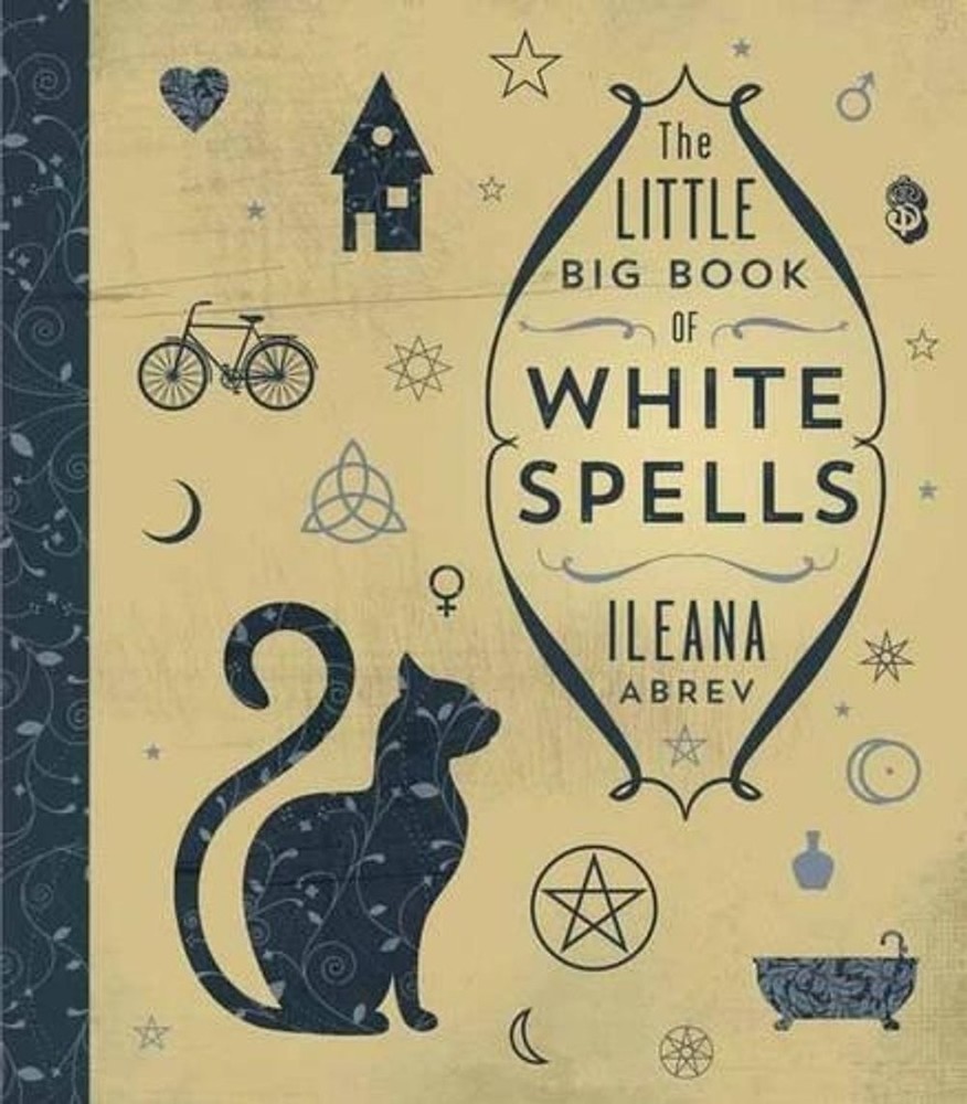 The Little Big Book of White Spells by Ileana Abrev (English) Hardcover Book