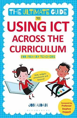 The Ultimate Guide to Using ICT Across - Paperback, by Audain Jon - Very Good