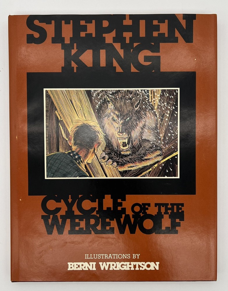 Cycle of the Werewolf Stephen King, Illustrations by Berni Wrightson Ltd ed.