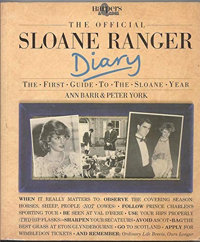 The Official Sloane Ranger Diary: The First Guide to... by York, Peter PaperbackFREE US DELIVERY | ISBN: 0852232969 | Quality Books